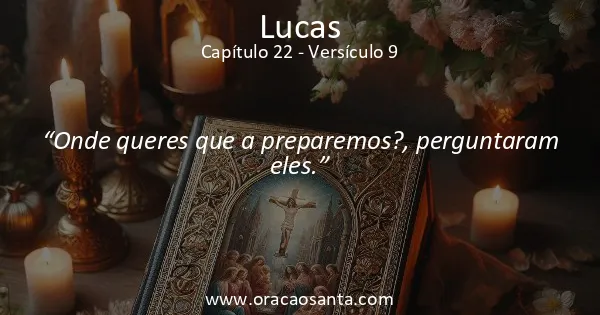 Lucas 22:9