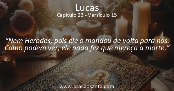 Lucas 23:15