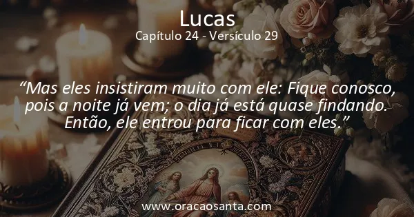 Lucas 24:29