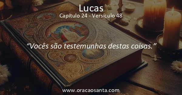 Lucas 24:48