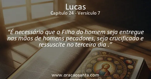 Lucas 24:7
