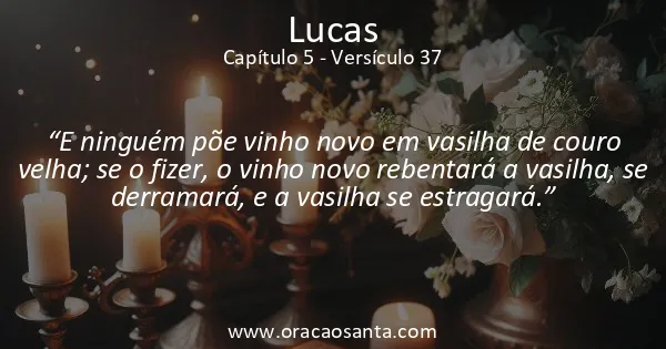Lucas 5:37