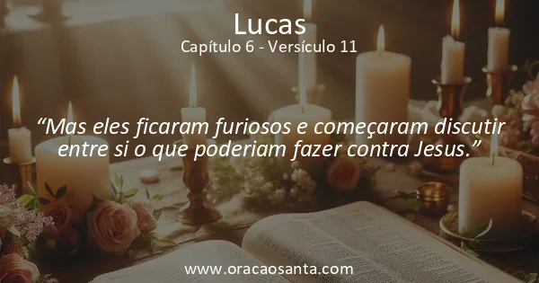 Lucas 6:11