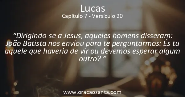 Lucas 7:20