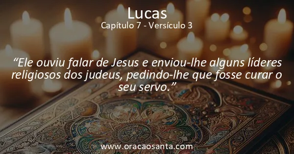 Lucas 7:3