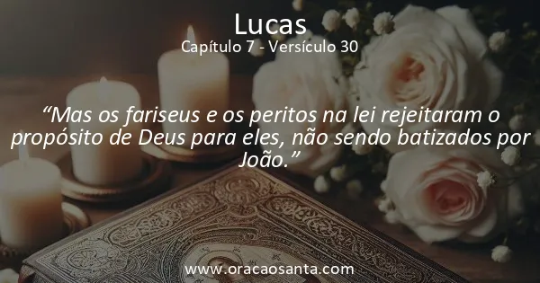 Lucas 7:30