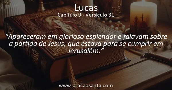 Lucas 9:31