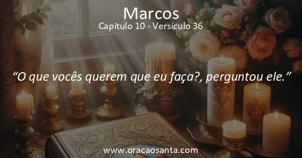 Marcos 10:36