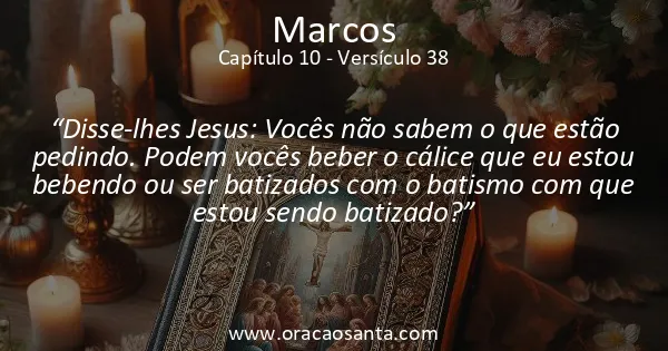 Marcos 10:38