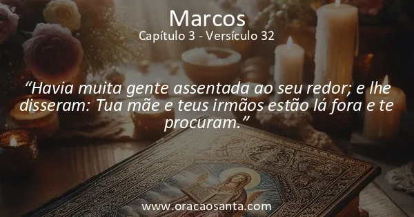 Marcos 3:32