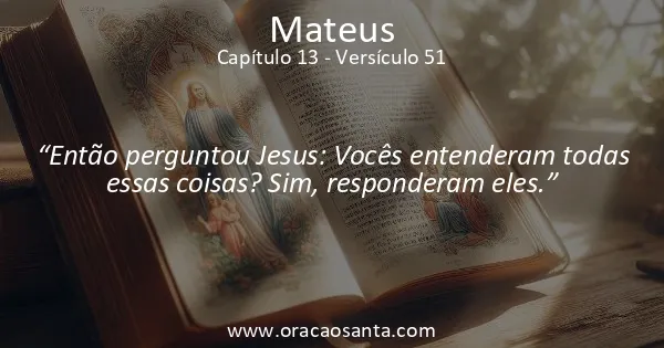 Mateus 13:51