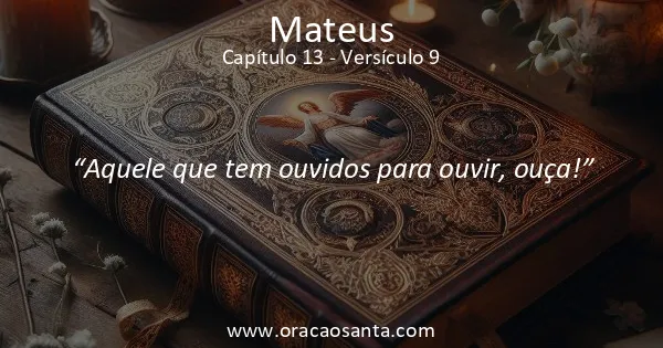 Mateus 13:9