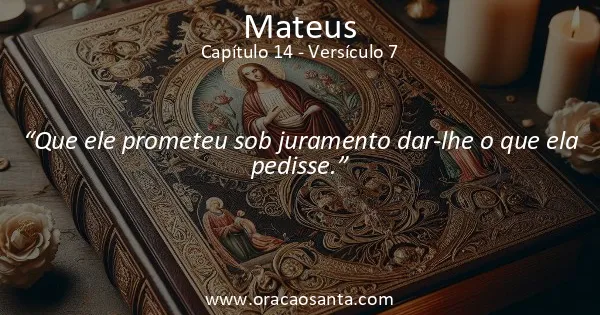 Mateus 14:7