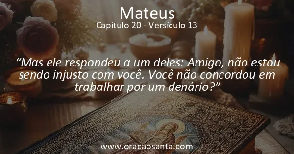 Mateus 20:13