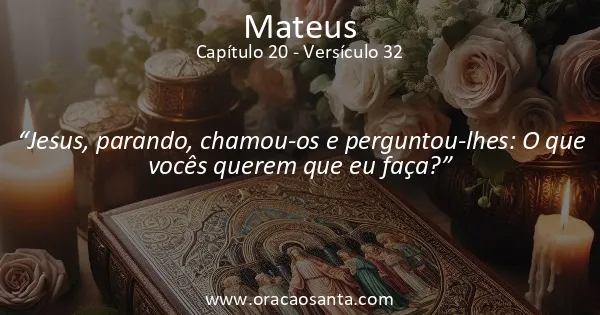 Mateus 20:32