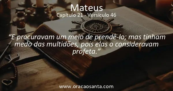 Mateus 21:46