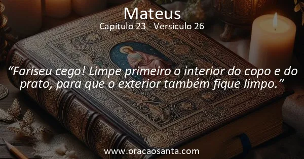 Mateus 23:26