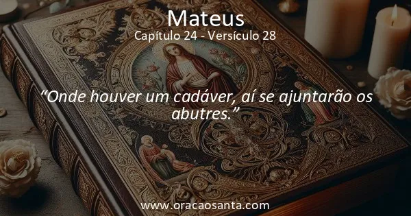 Mateus 24:28