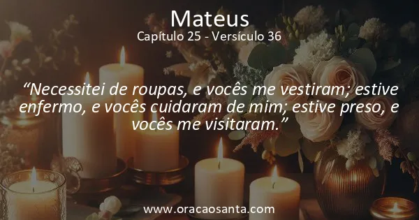 Mateus 25:36