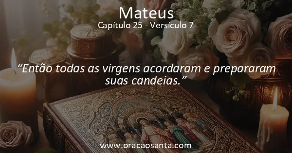 Mateus 25:7