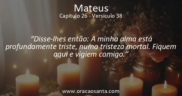 Mateus 26:38