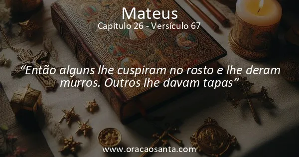 Mateus 26:67