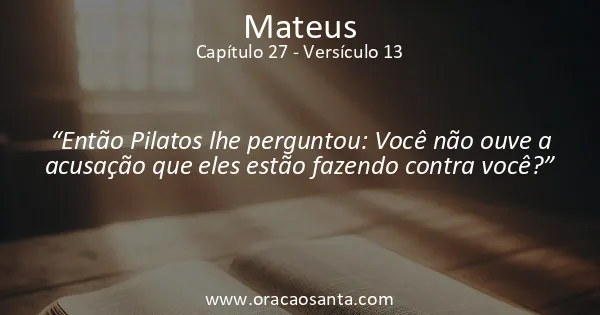 Mateus 27:13