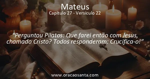 Mateus 27:22