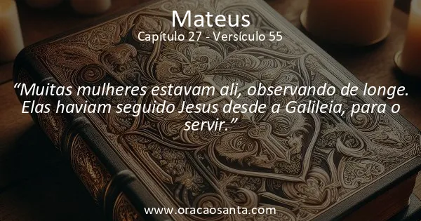 Mateus 27:55