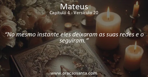 Mateus 4:20