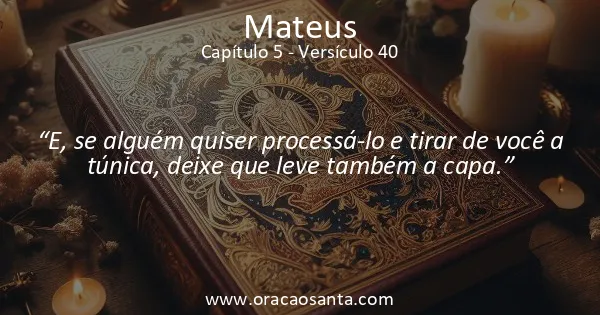 Mateus 5:40