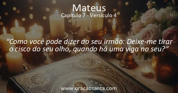 Mateus 7:4