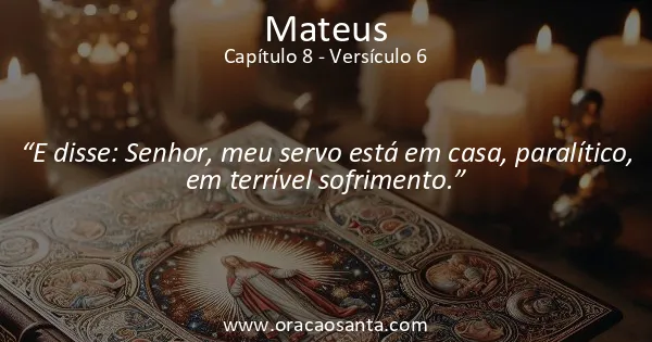 Mateus 8:6