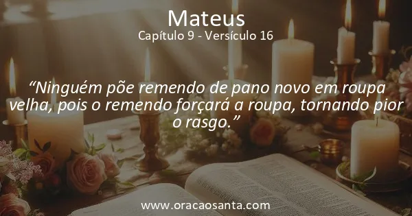 Mateus 9:16