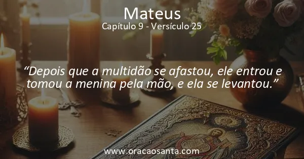 Mateus 9:25