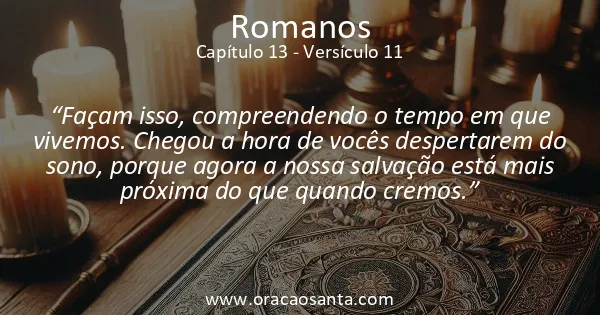 Romanos 13:11