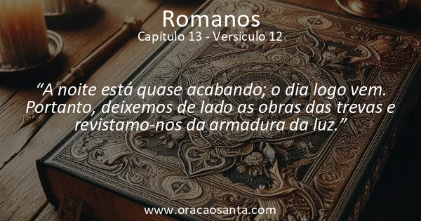 Romanos 13:12