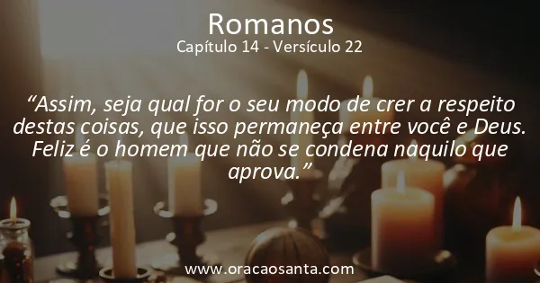 Romanos 14:22