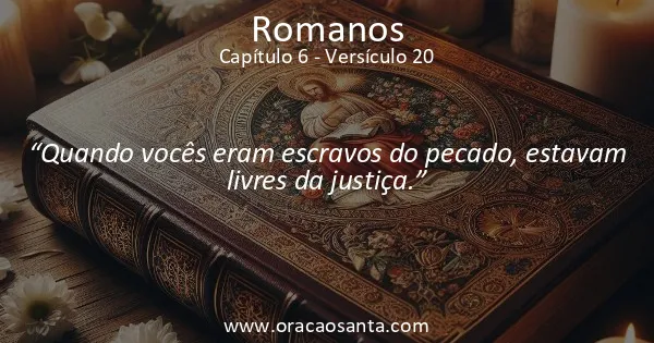 Romanos 6:20