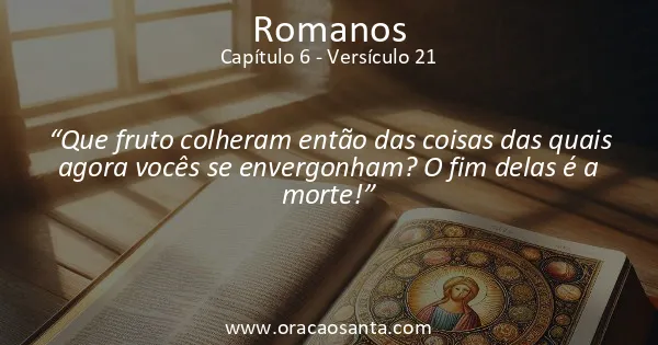 Romanos 6:21