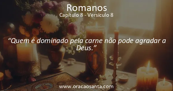 Romanos 8:8