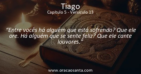 Tiago 5:13