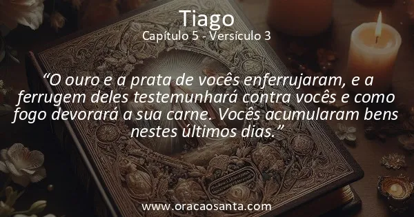 Tiago 5:3