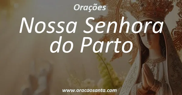 Oração a Nossa Senhora do Parto