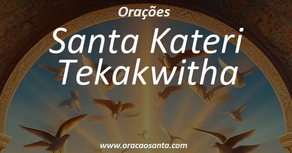 Santa Kateri Tekakwitha