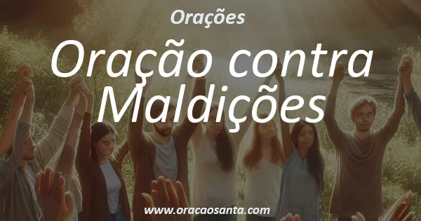 Oração contra Maldições