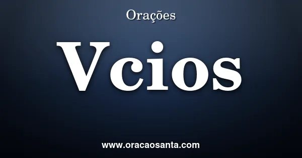 Oração de Proteção contra Vícios