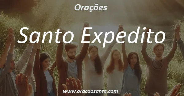 Oração de Santo Expedito