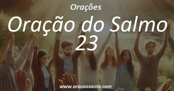 Oração do Salmo 23