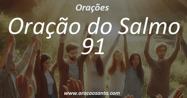 Oração do Salmo 91